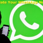 Update Your WhatsApp Now